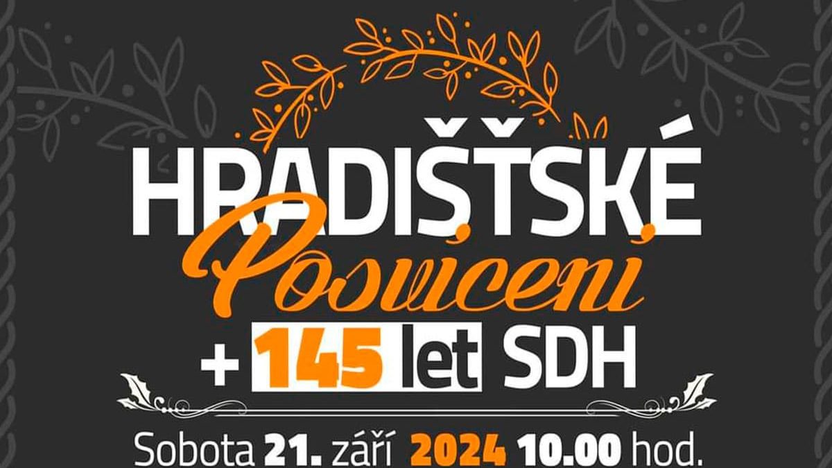 Hradišťské posvícení + 145 let SDH